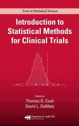 Introduction to Statistical Methods for Clinical Trials  9781584880271 Front Cover