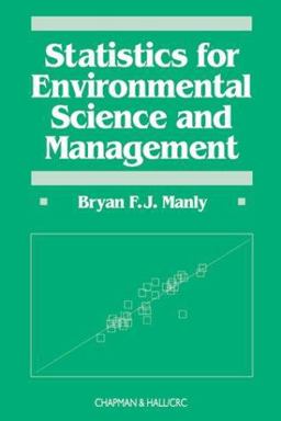 Statistics for Environmental Science and Management  9781584880295 Front Cover