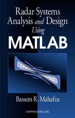 Radar Systems Analysis and Design Using MATLAB  9781584881827 Front Cover
