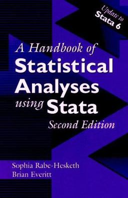 A Handbook of Statistical Analyses Using Stata