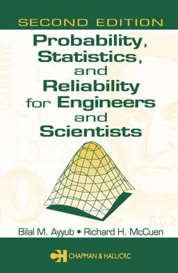 Probability, Statistics, and Reliability for Engineers and Scientists 2nd 9781584882862 Front Cover