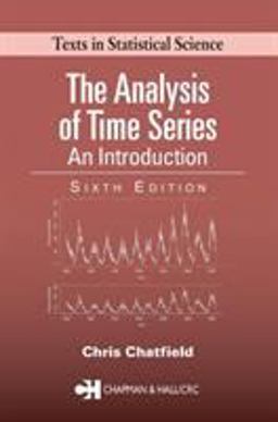 Analysis of Time Series An Introduction 6th 9781584883173 Front Cover