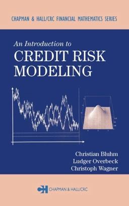 Introduction to Credit Risk Modeling  9781584883265 Front Cover