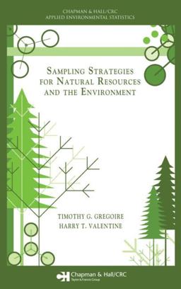 Sampling Strategies for Natural Resources and the Environment  9781584883708 Front Cover