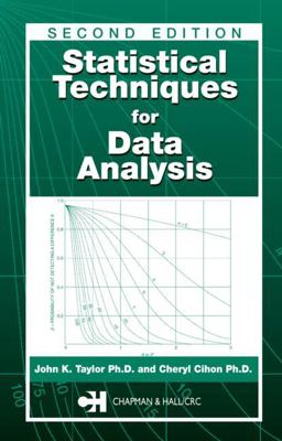 Statistical Techniques for Data Analysis 2nd 9781584883852 Front Cover