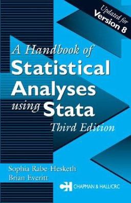 A Handbook of Statistical Analyses Using Stata