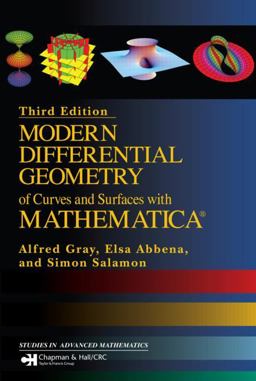 Modern Differential Geometry of Curves and Surfaces with Mathematica 3rd 9781584884484 Front Cover
