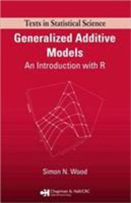 Generalized Additive Models An Introduction with R  9781584884743 Front Cover