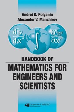 Handbook of Mathematics for Engineers and Scientists  9781584885023 Front Cover