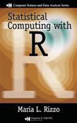 Statistical Computing with R  9781584885450 Front Cover