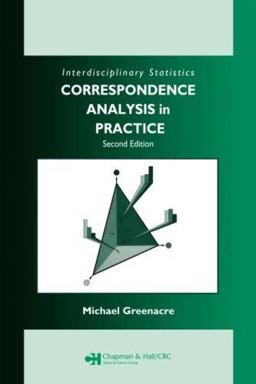 Correspondence Analysis in Practice 2nd 9781584886167 Front Cover