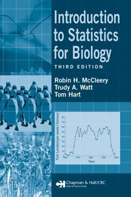 Introduction to Statistics for Biology 3rd 9781584886525 Front Cover