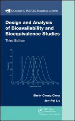 Design and Analysis of Bioavailability and Bioequivalence Studies 3rd 9781584886686 Front Cover