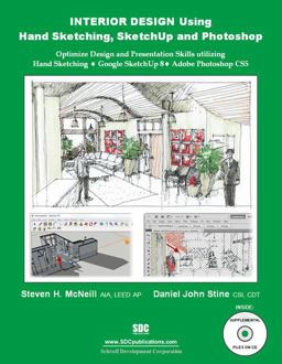 Interior Design Using Hand Sketching, SketchUp and Photoshop  9781585036868 Front Cover