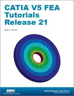 CATIA V5 FEA Tutorials Release 21  9781585037643 Front Cover