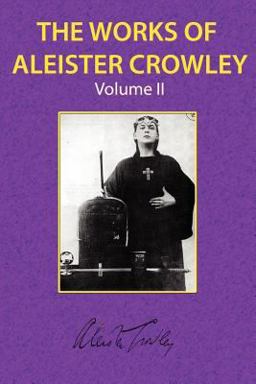 The Works of Aleister Crowley