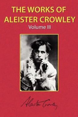 The Works of Aleister Crowley