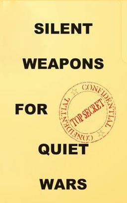Silent Weapons for Quiet Wars
