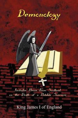 Demonology : Includes News from Scotland, on the Death of a Notable Sorcerer 1st 9781585096664 Front Cover