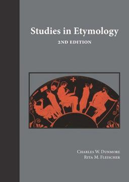 Studies in Etymology 2nd 9781585100125 Front Cover