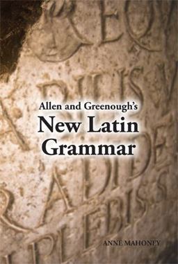 Allen and Greenough's New Latin Grammar  9781585100279 Front Cover