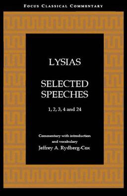 Lysias - Selected Speeches Lysias - Selected Speeches