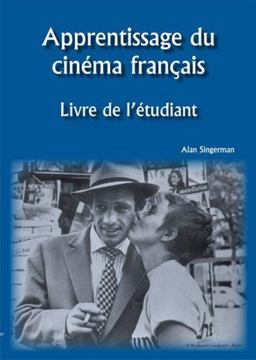 Apprentissage du Cinema Francais Livre de L'etudiant  9781585101047 Front Cover