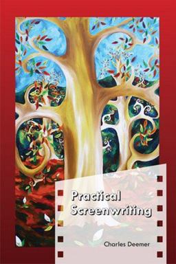 Practical Screenwriting  9781585101283 Front Cover