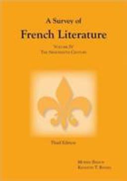 Survey of French Literature The Nineteenth Century 3rd 9781585101818 Front Cover