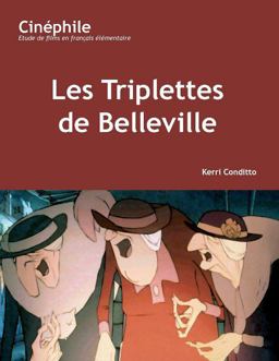 Triplettes de Belleville  9781585102068 Front Cover
