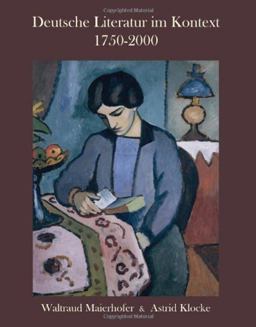 Deutsche Literatur Im Kontext, 1750-2000  9781585102631 Front Cover