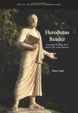 Herodotus Reader Annotated Passages from Books I-IX of the Histories  9781585103041 Front Cover