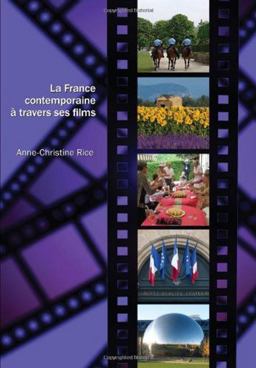 France Contemporaine ï¿½ Travers Ses Films  9781585103737 Front Cover