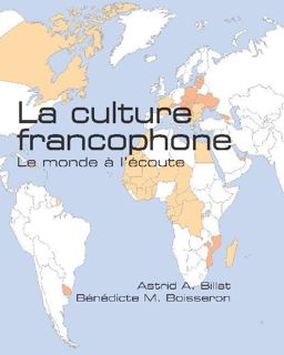 Culture Francophone Le Monde Ã  L'Ã©coute  9781585103928 Front Cover