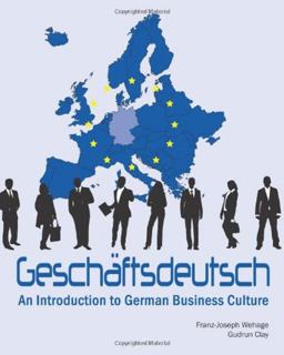Geschaftsdeutsch An Introduction to German Business Culture  9781585104109 Front Cover
