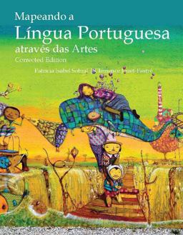 Mapeando a lï¿½ngua Portuguesa Atravï¿½s das Artes, Corrected Edition  9781585107629 Front Cover