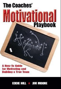 The Coaches' Motivational Playbook