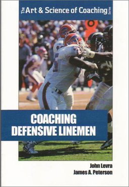 Coaching Defensive Lineman Coaching Defensive Lineman