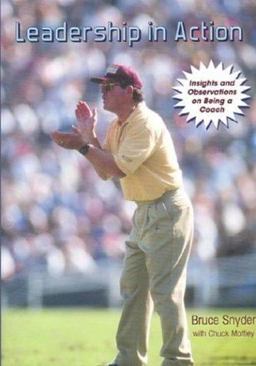 Leadership in Action : Insights and Observations on Being a Coach 2003 9781585187768 Front Cover