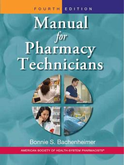 Manual for Pharmacy Technicians 4th 9781585282074 Front Cover
