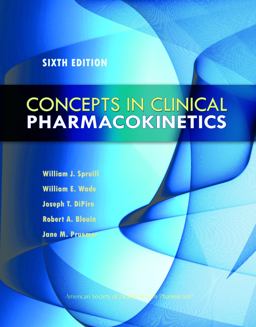 Concepts in Clinical Pharmacokinetics 6th 9781585283873 Front Cover
