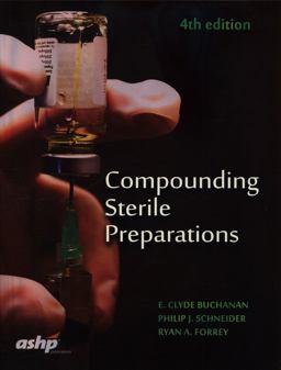 Compounding Sterile Preparations 4th 9781585284849 Front Cover