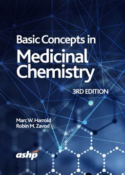 Basic Concepts in Medicinal Chemistry 3rd 9781585286942 Front Cover