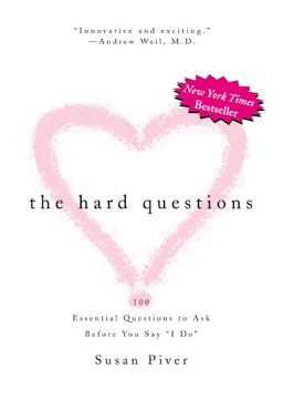 Hard Questions 100 Essential Questions to Ask the One You Love  9781585420049 Front Cover