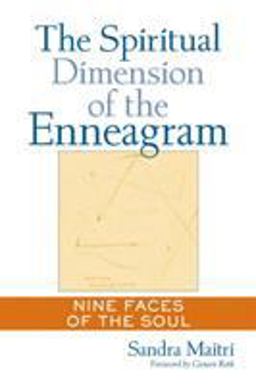 Spiritual Dimension of the Enneagram Nine Faces of the Soul  9781585420810 Front Cover