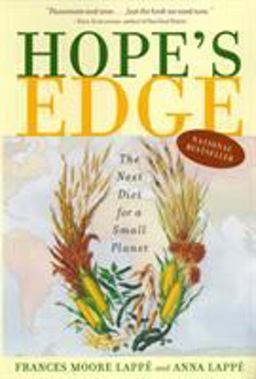 Hope's Edge The Next Diet for a Small Planet  9781585422371 Front Cover