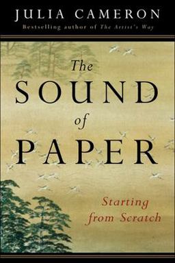 Sound of Paper Starting from Scratch  9781585423545 Front Cover