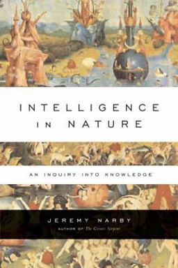 Intelligence in Nature An Inquiry into Knowledge  9781585424610 Front Cover