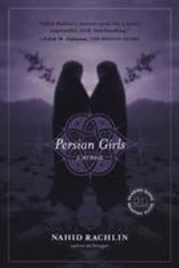 Persian Girls A Memoir  9781585426232 Front Cover