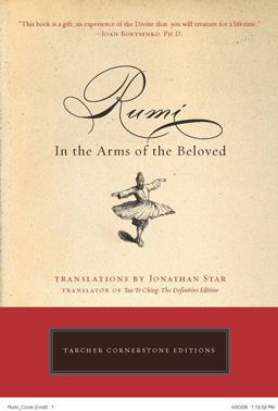 Rumi In the Arms of the Beloved  9781585426935 Front Cover